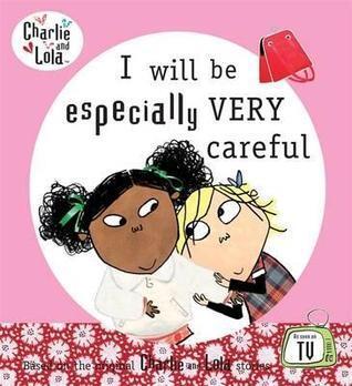 I Will Be Especially Very Careful