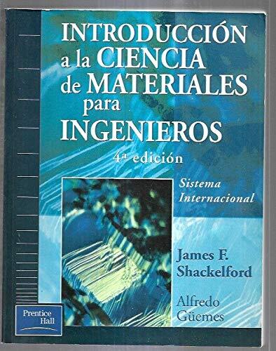 Introducción A La Ciencia De Materiales Para Ingeniería