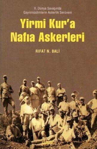 Yirmi Kura Nafia Askerleri