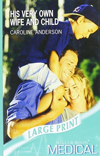 His Very Own Wife And Child