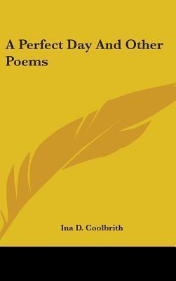 A Perfect Day And Other Poems