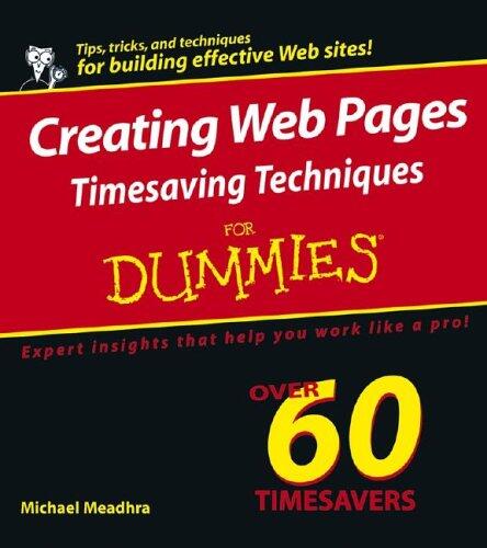Creating Web Pages Timesaving Techniques For Dummies ®