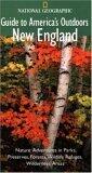National Geographic Guide to America's Outdoors: New England
