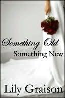 Something Old, Something New