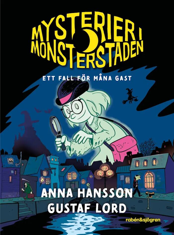 Mysterier i Monsterstaden