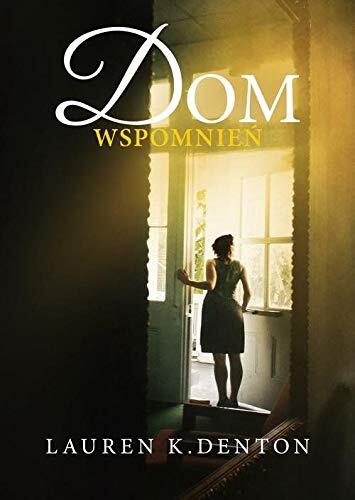 Dom wspomnien