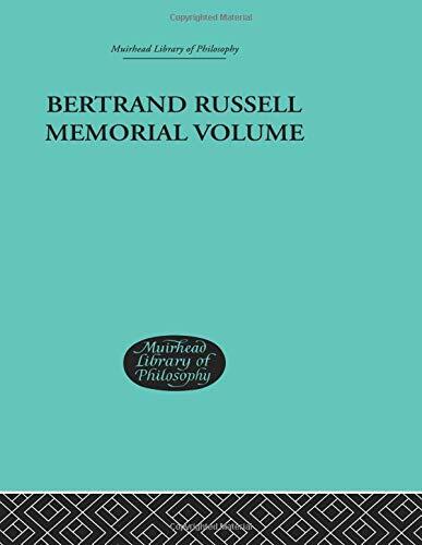 Bertrand Russell Memorial Volume