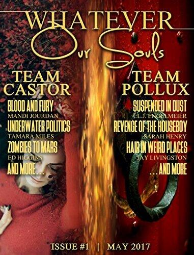 Whatever Our Souls Issue #1: May 2017