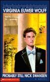 Probably Still Nick Swansen: A Novel