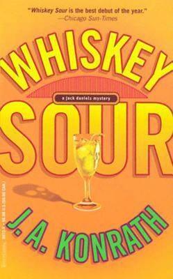 Whiskey Sour: A Jack Daniels Mystery
