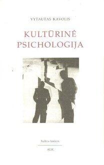 Kultūrīnā Psichologija: Straipsnių Rinkinys