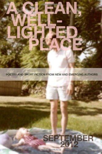 A Clean, Well-Lighted Place: Fall 2012