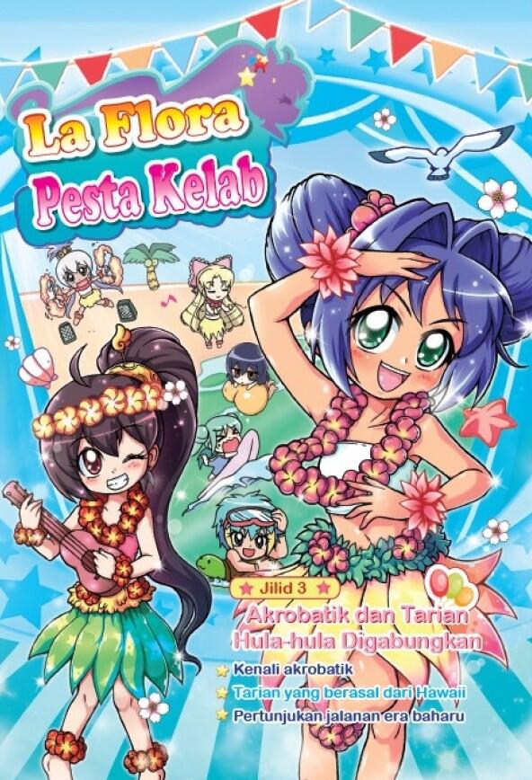 La Flora Pesta Kelab 03: Akrobatik dan Tarian Hula-hula Digabungkan