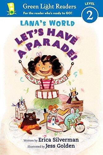 Lana's World: Let's Have a Parade!: A Playful Picture Book About Rainy Day Fun and Imagination for Kids (Ages 4-7)