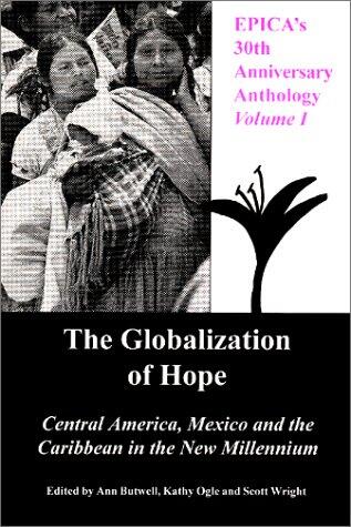 EPICA's 30th Anniversary Anthology (Volume I): The Globalization of Hope