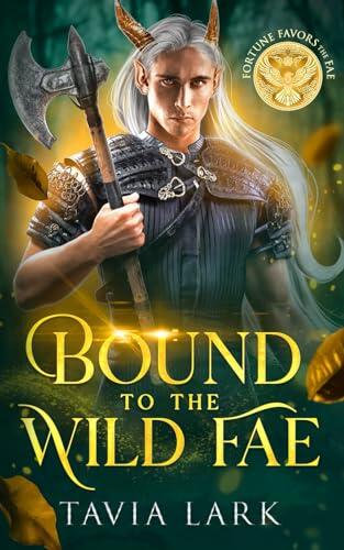 Bound to the Wild Fae
