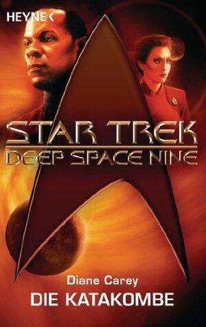 Star Trek - Deep Space Nine: Die Katakombe: Roman