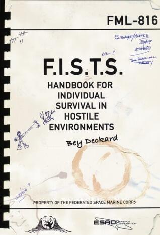 F.I.S.T.S. Handbook For Individual Survival in Hostile Environments