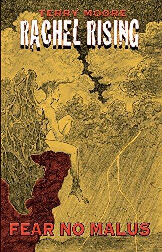 Rachel Rising Vol. 2: Fear No Malus