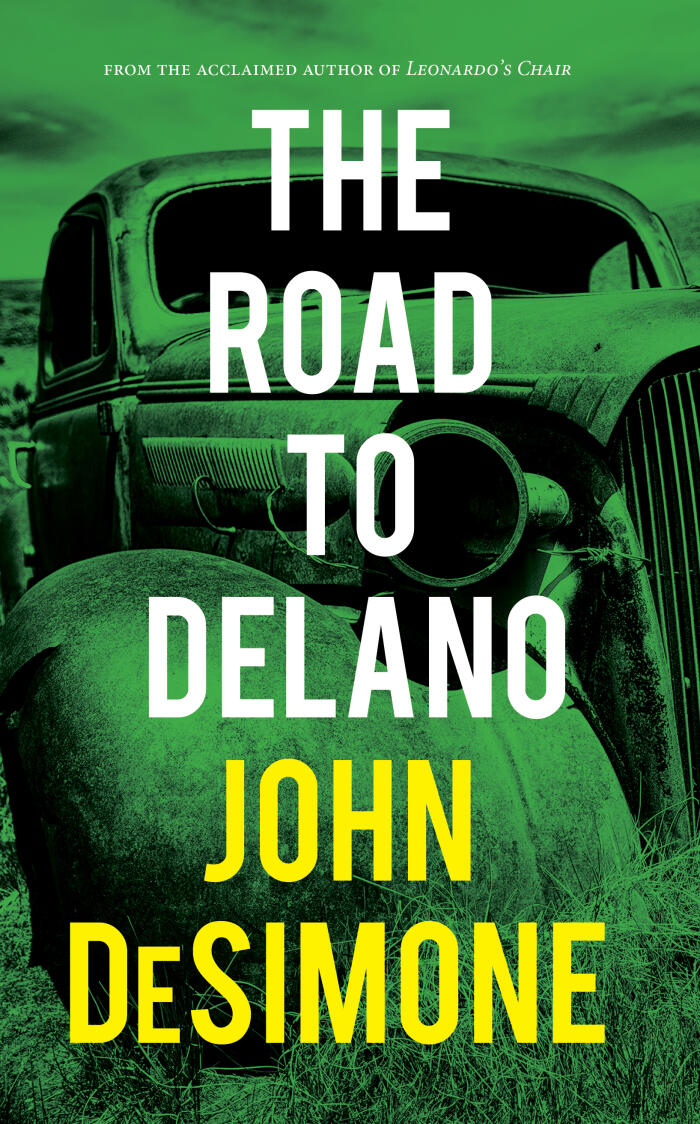 The Road to Delano