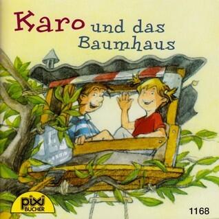 Karo und das Baumhaus