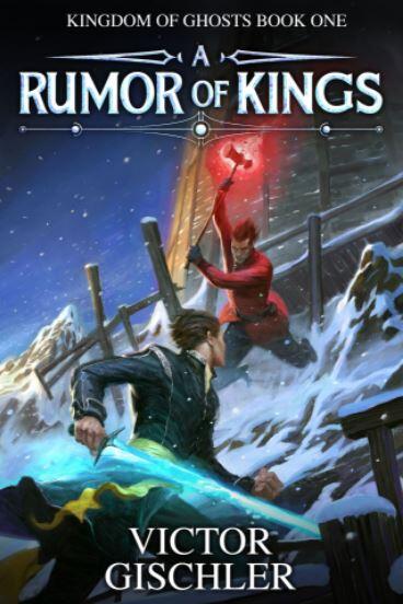 A Rumor of Kings: An Epic Fantasy Series