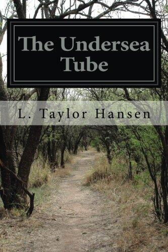 The Undersea Tube