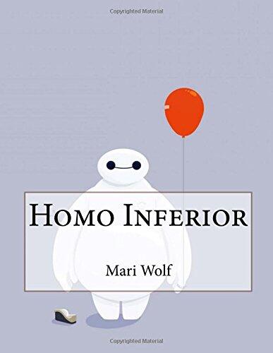 Homo Inferior