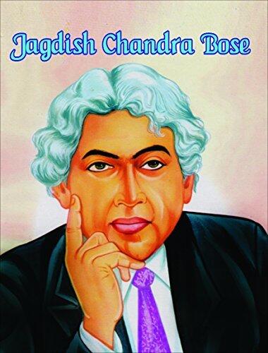 Jagdish Chandra Bose: A Scientific Visionary and Pioneer by Sanjay Goyal