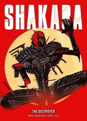Shakara: The Destroyer