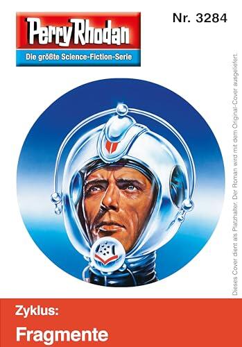 Perry Rhodan 3284: Totenfest des Tassparen: Perry Rhodan-Zyklus "Fragmente" (Perry Rhodan-Erstauflage)