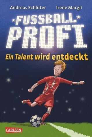 Ein Talent wird entdeckt