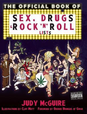 The Official Book of Sex, Drugs, and Rock 'n' Roll Lists