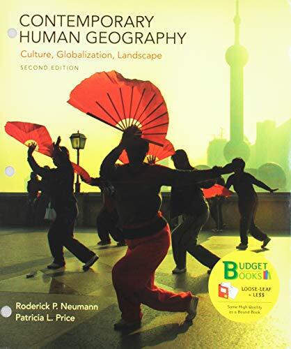 Loose-leaf Version for Contemporary Human Geography (Culture, Globalization, Landscape)