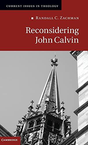 Reconsidering John Calvin