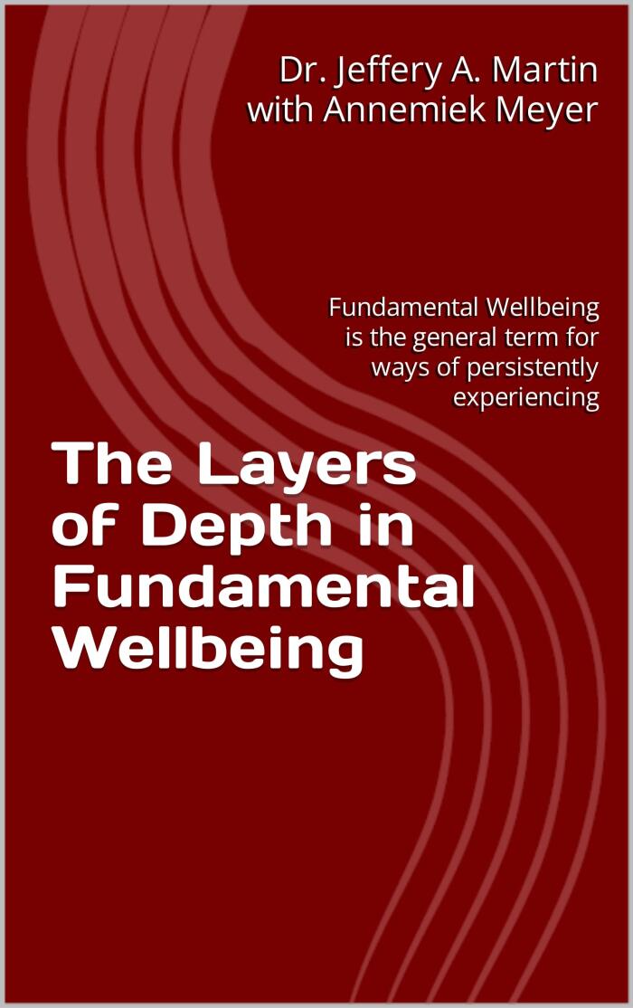 The Layers of Depth in Fundamental Wellbeing