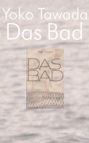 Das Bad: Roman japanisch-deutsch