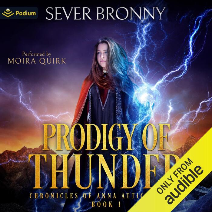 Prodigy of Thunder: Chronicles of Anna Atticus Stone, Book 1