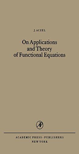 On Applications and Theory of Functional Equations