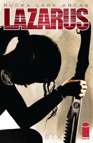 Lazarus #6
