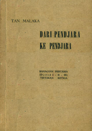 Dari Pendjara Ke Pendjara (Bahagian Pertama)