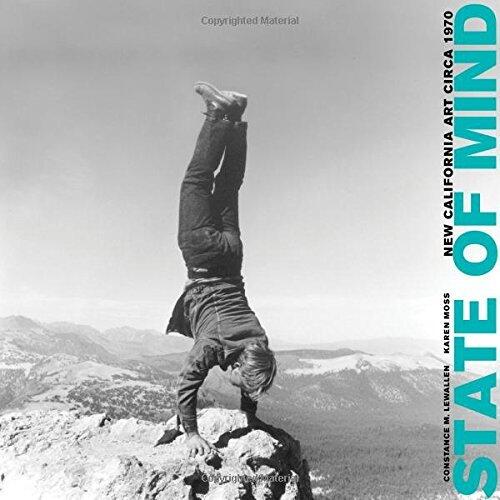 State of Mind: New California Art circa 1970