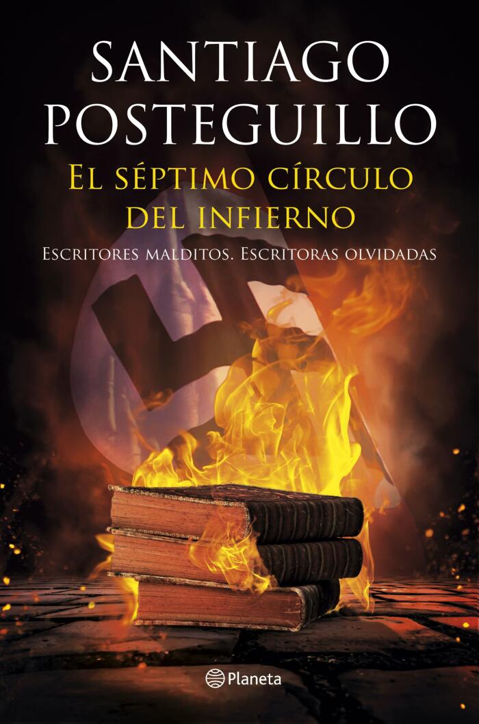 El Séptimo Círculo del Infierno: Escritores Malditos, Escritoras Olvidadas
