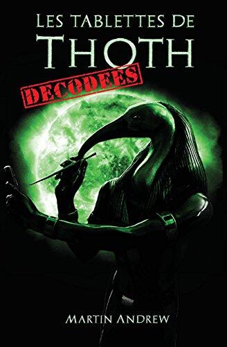 Les Tablettes de Thoth Decodees