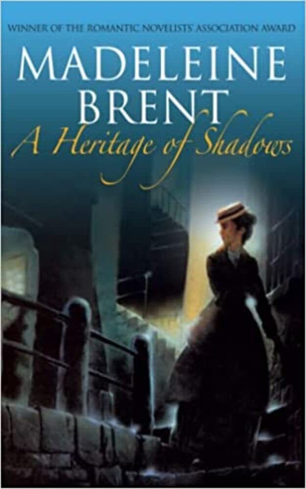 A Heritage of Shadows