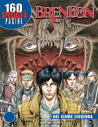 Speciale Brendon n. 4: Noi siamo leggenda