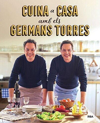 Cuina a casa amb els germans Torres