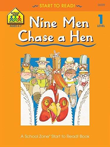 Nine Men Chase a Hen