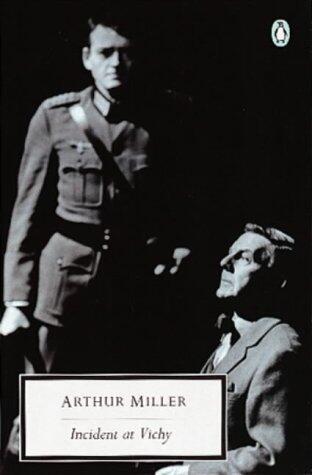 Incident at Vichy: A Play