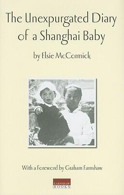 The Unexpurgated Diary of a Shanghai Baby
